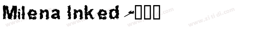 Milena Inked字体转换